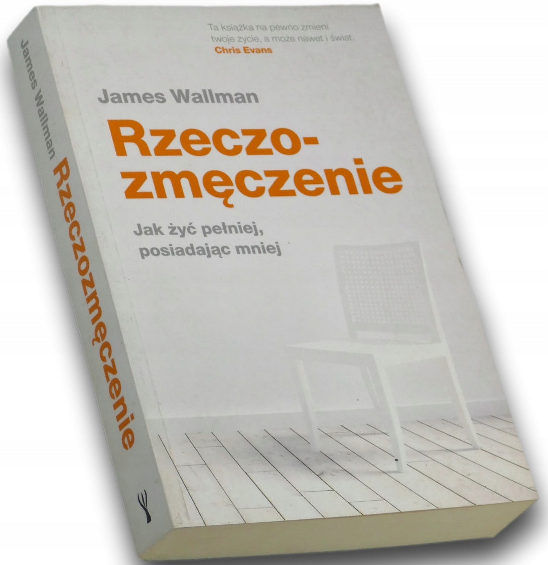 Rzeczozmęczenie James Wallman