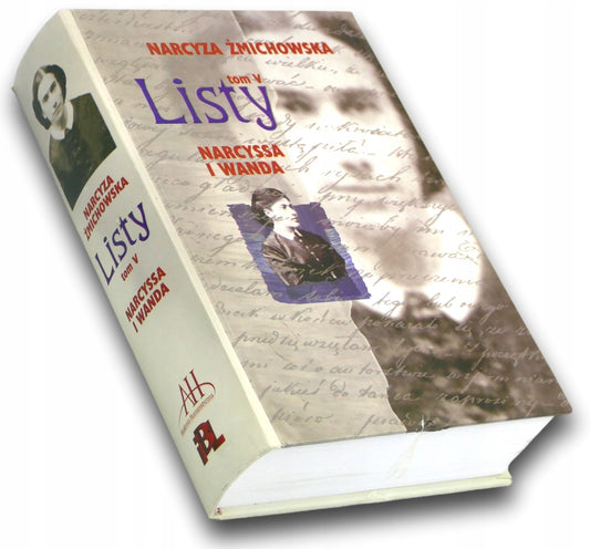 Listy. Narcyssa i Wanda. Tom 5 Narcyza Żmichowska