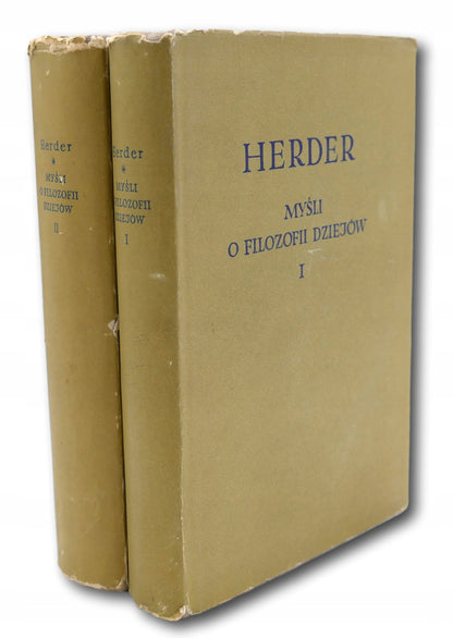 Johann Gottfried Herder Myśli o filozofii dziejów [t.I, II]