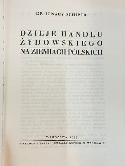 Dzieje handlu żydowskiego na ziemiach polskich I. Schiper [Reprint z 1937]