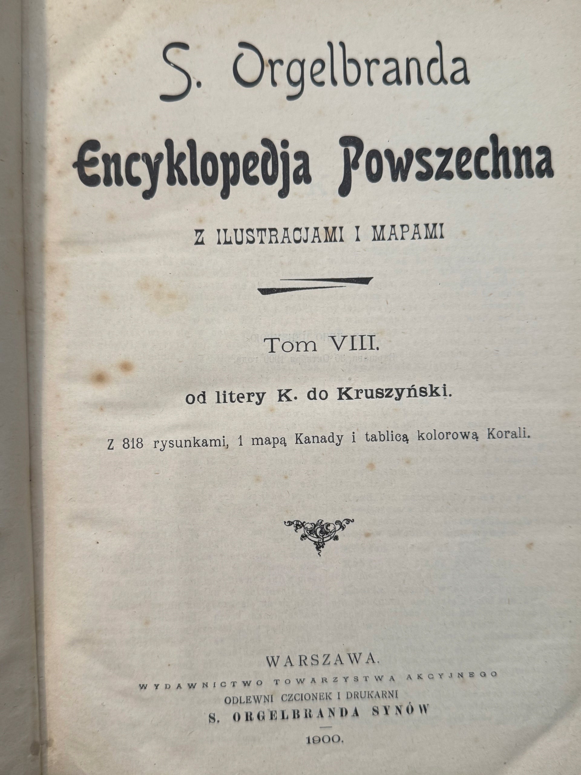 S. Orgelbranda Encyklopedja Powszechna tom VIII [1900 r.]