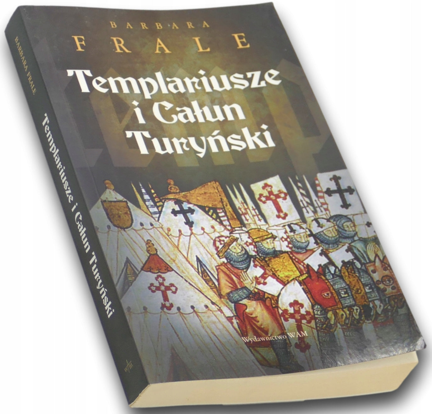 Templariusze i Całun Turyński Frale Barbara