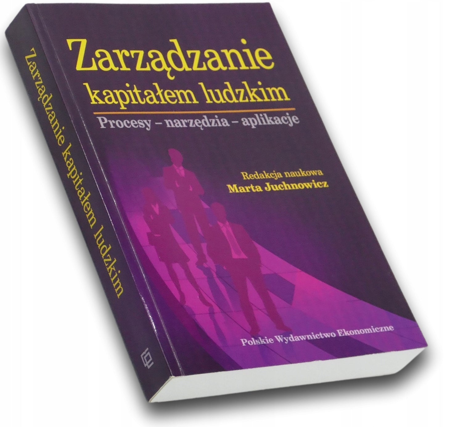Zarządzanie kapitałem ludzkim - Marta Juchnowicz