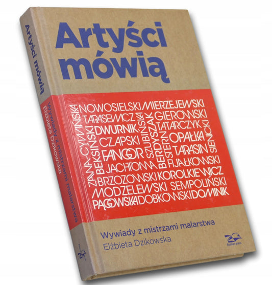 Elżbieta Dzikowska Artyści mówią