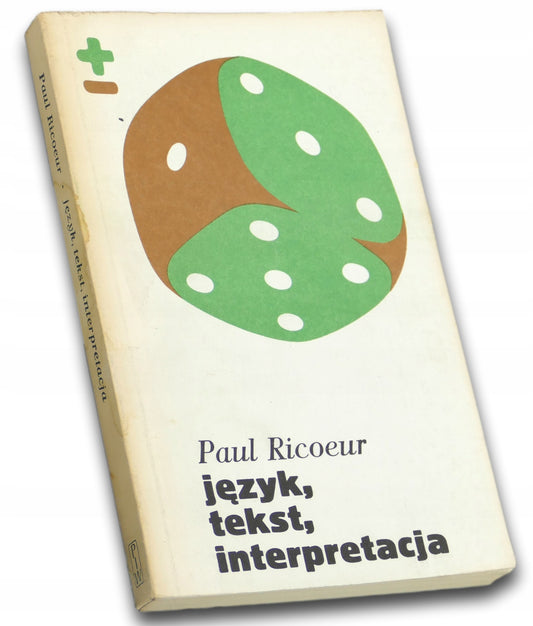 Język, tekst, interpretacja, Paul Ricoeur