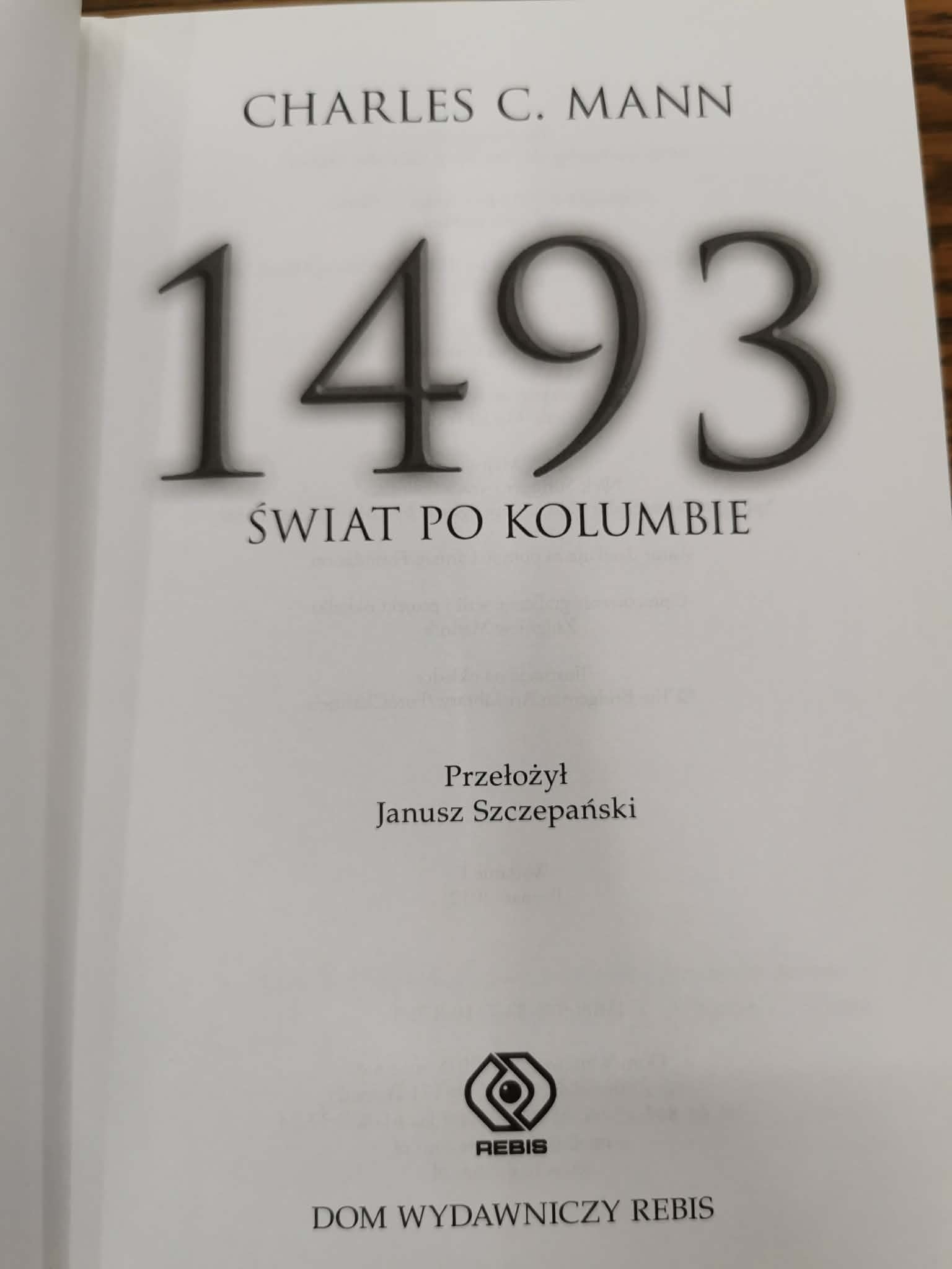 1493 Świat po Kolumbie, Mann Charles C.