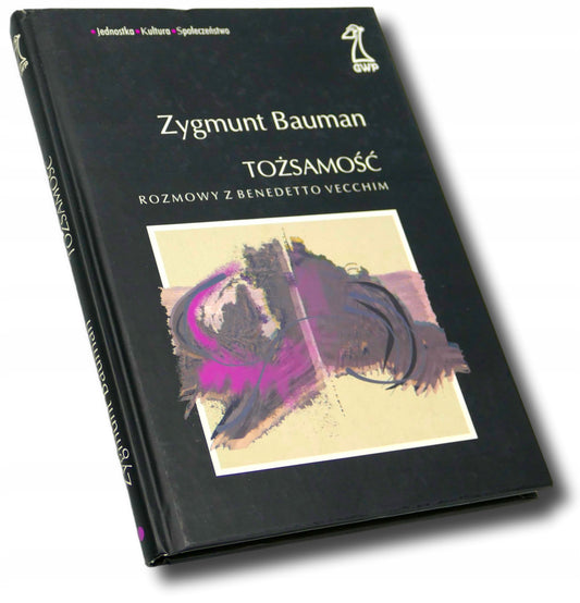 Tożsamość. Rozmowy z Benedetto Vecchim, Zygmunt Bauman