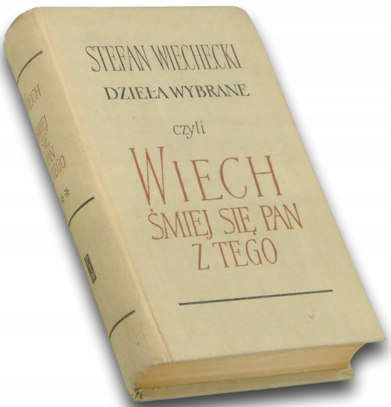 Dzieła wybrane czyli Wiech. Śmiej się pan z tego Tom II - Stefan Wiechecki