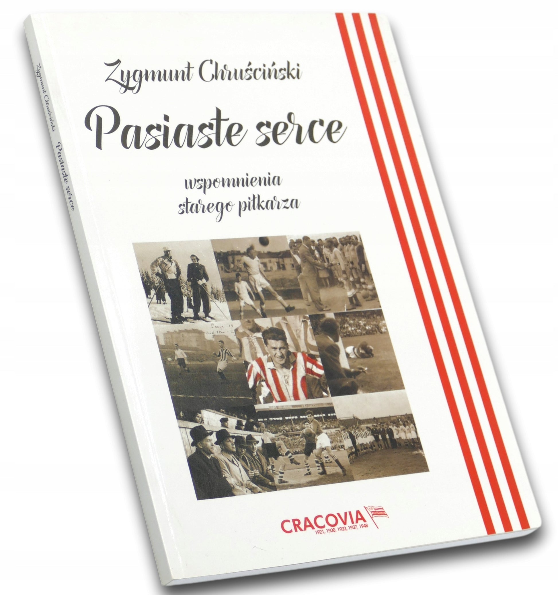 Pasiaste serce. Wspomnienia starego piłkarza, Zygmunt Chruściński