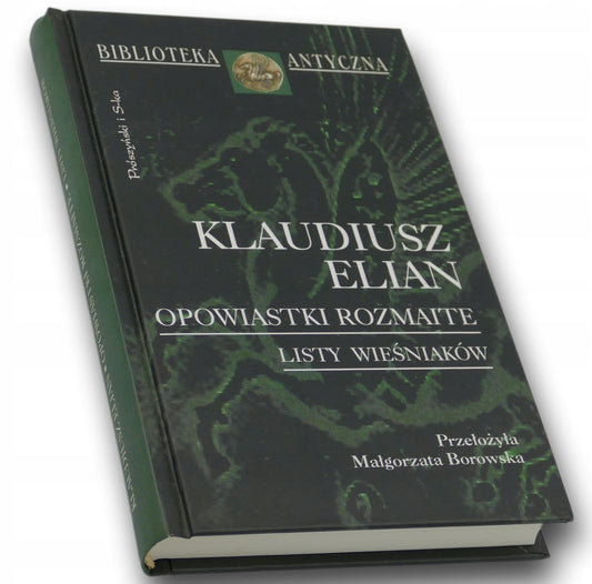 Opowiastki rozmaite. Listy wieśniaków K.Elian