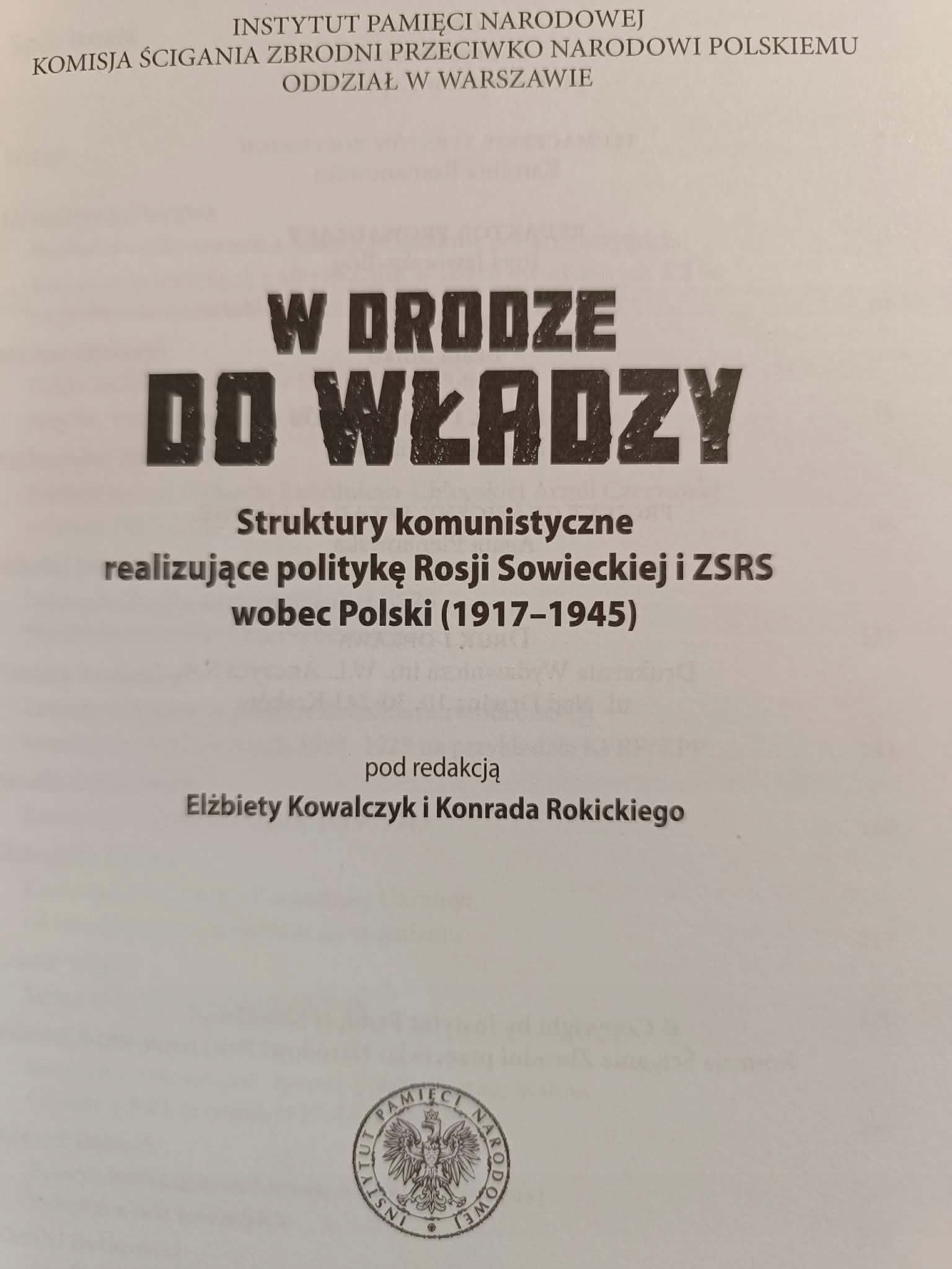 W drodze do władzy red. Elżbieta Kowalczyk, Konrad Rokicki