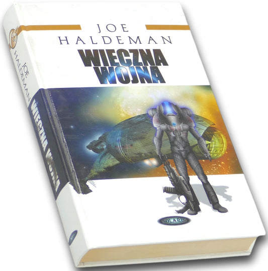 Wieczna Wojna, Joe Haldeman
