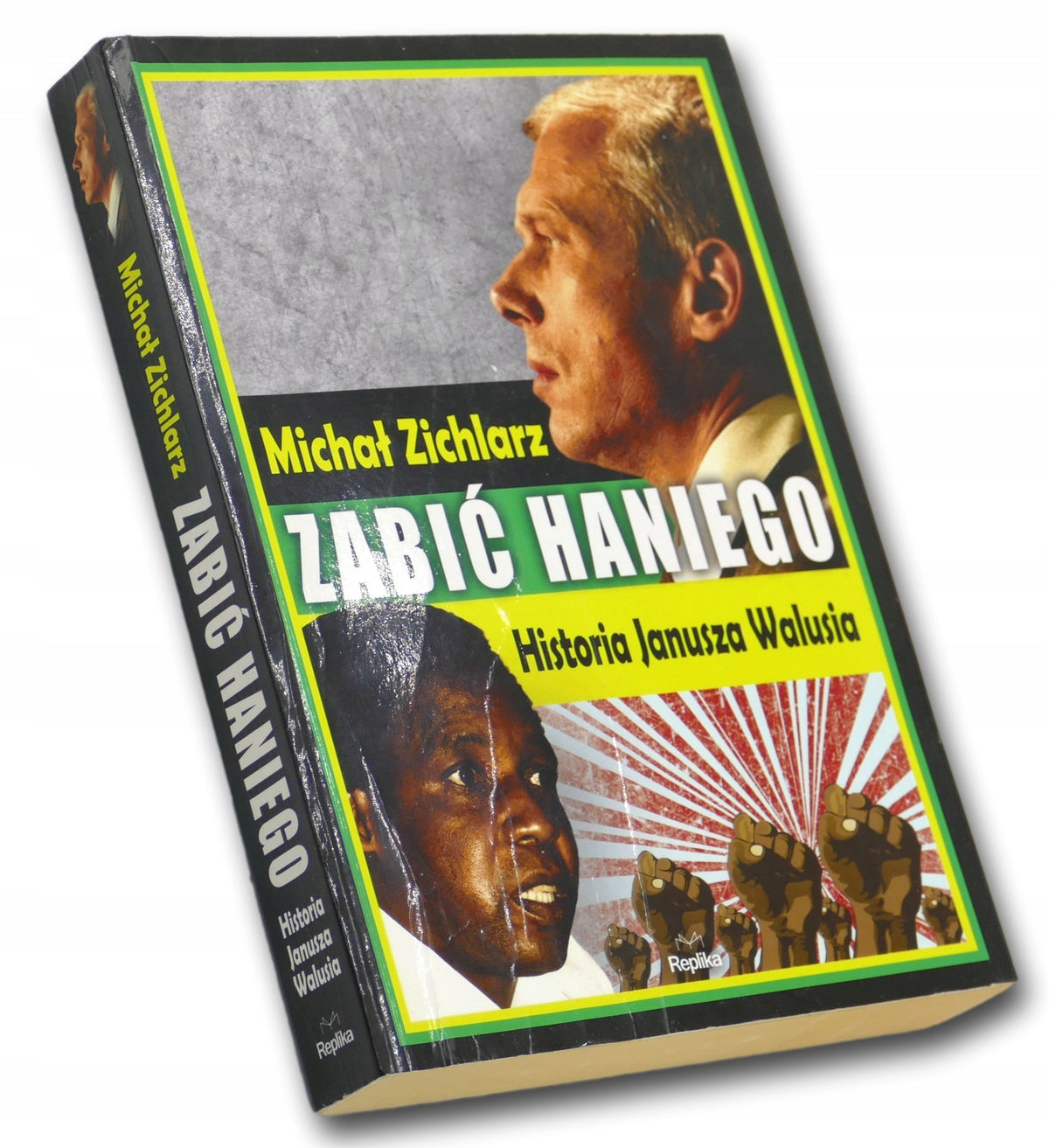 Zabić Haniego Historia Janusza Walusia Michał Zichlarz