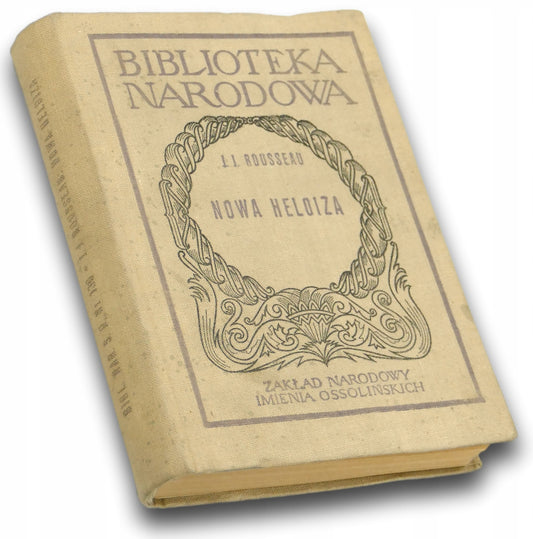 Nowa Heloiza - Jan Jakub Rousseau [Biblioteka Narodowa]