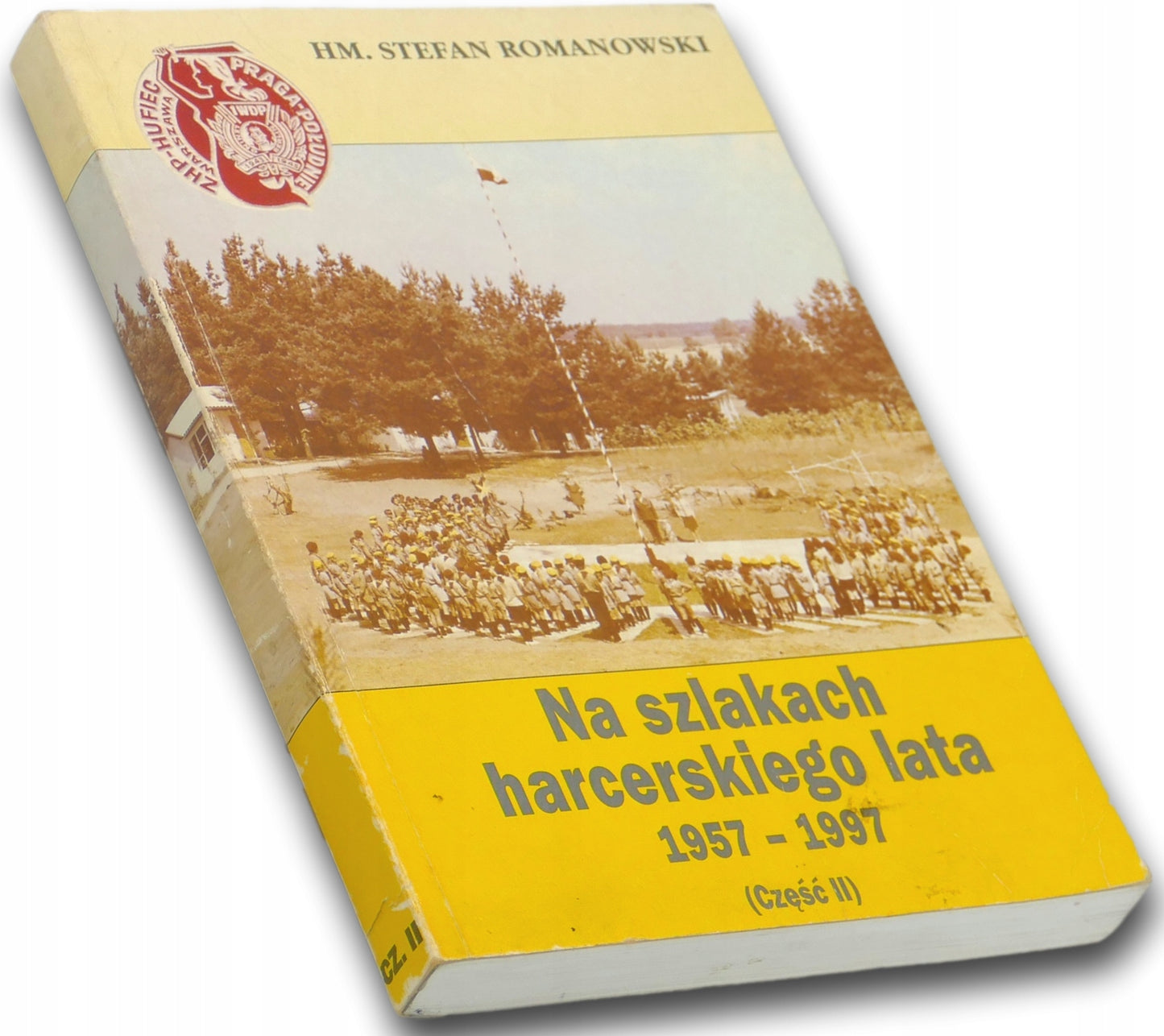 Na szlakach harcerskiego lata 1957-1997 Tom 2, Stefan Romanowski