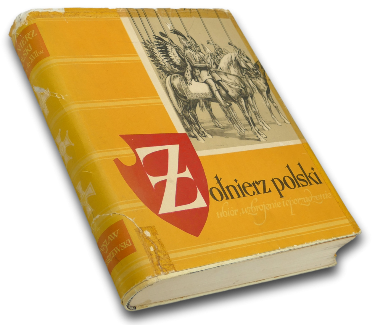 Żołnierz Polski od XI do XVII wieku - Bronisław Gembarzewski