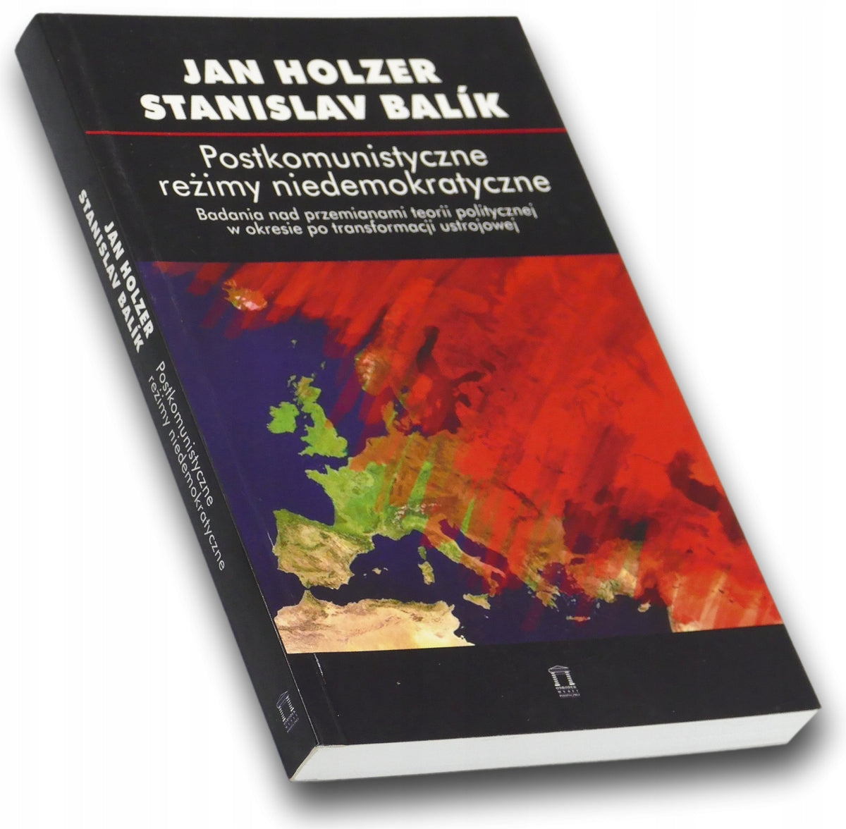 Postkomunistyczne reżimy niedemokratyczne Jan Holzer, Stanislav Balik