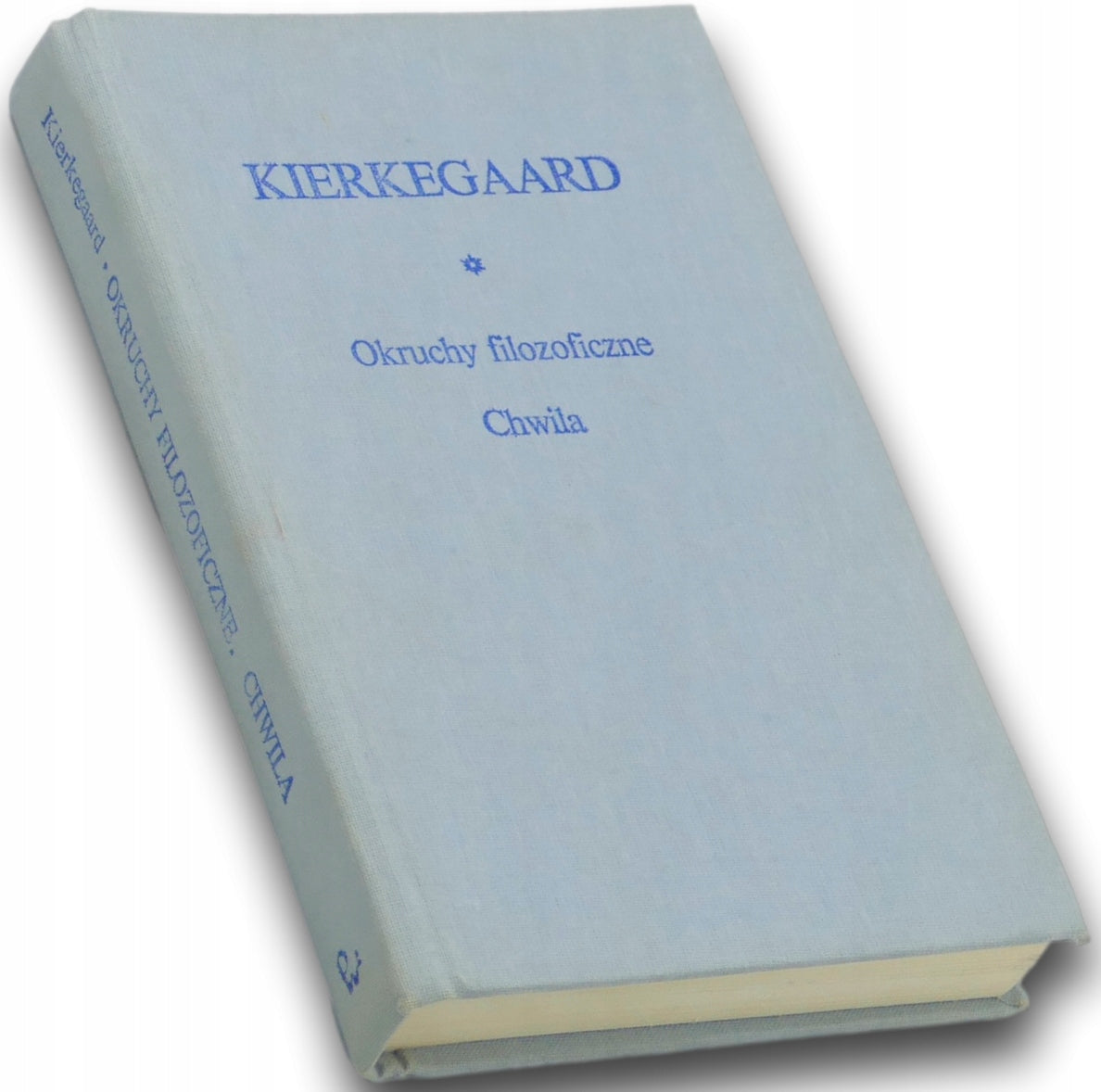 Kierkegaard, Okruchy filozoficzne, Chwila, PWN [oprawa wydawnicza]