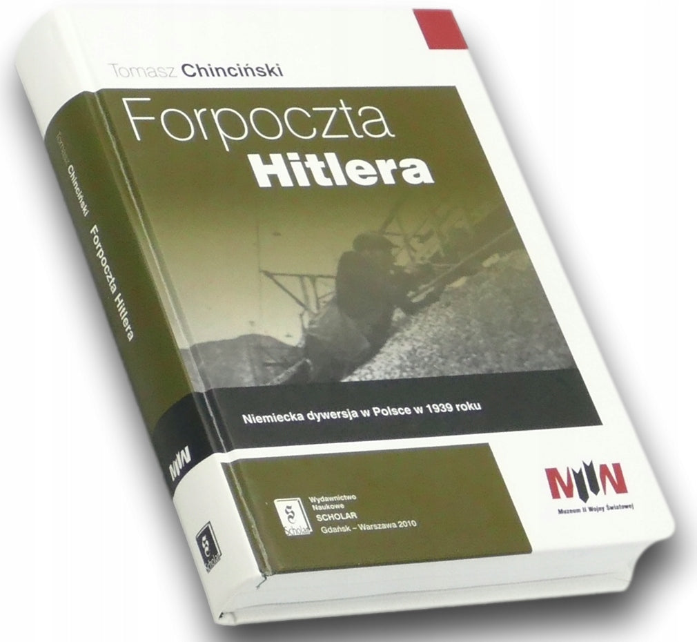 Forpoczta Hitlera - Tomasz Chinciński
