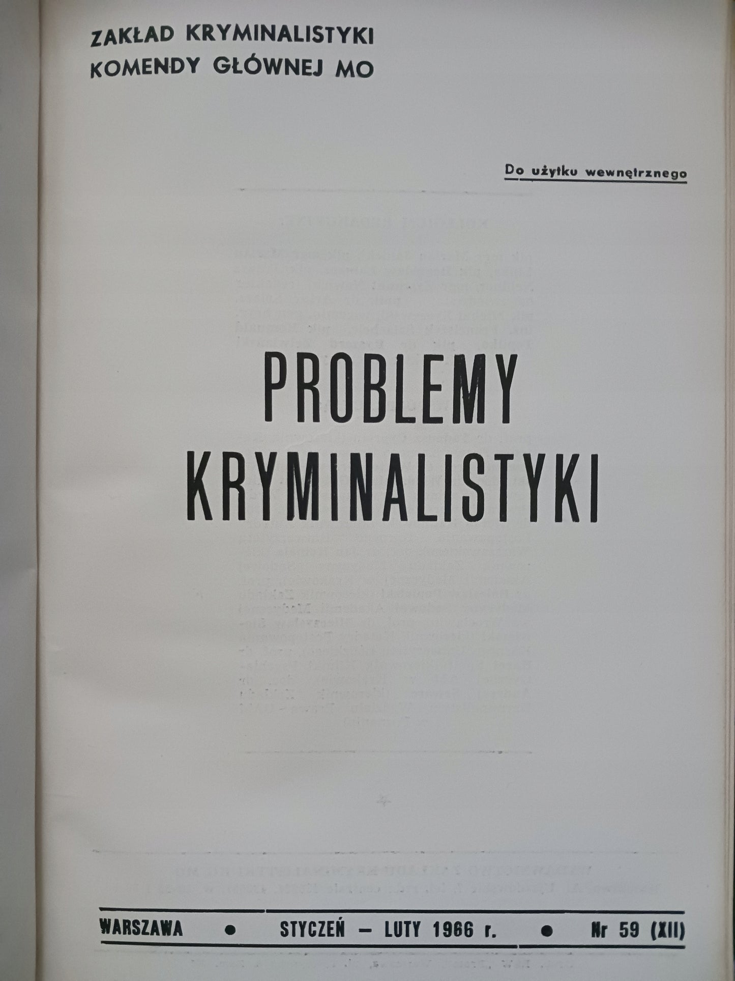 Problemy kryminalistyki rok 1966 numery 59-64