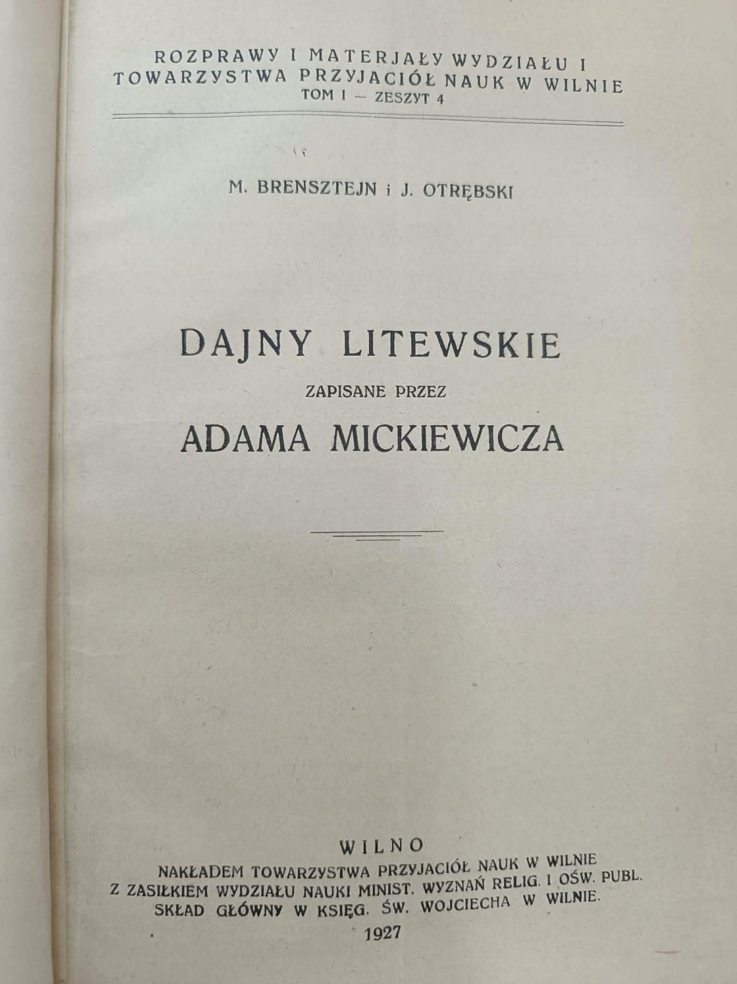 Dajny litewskie zapisane przez Adama Mickiewicza M. Brensztejn, J. Otrębski