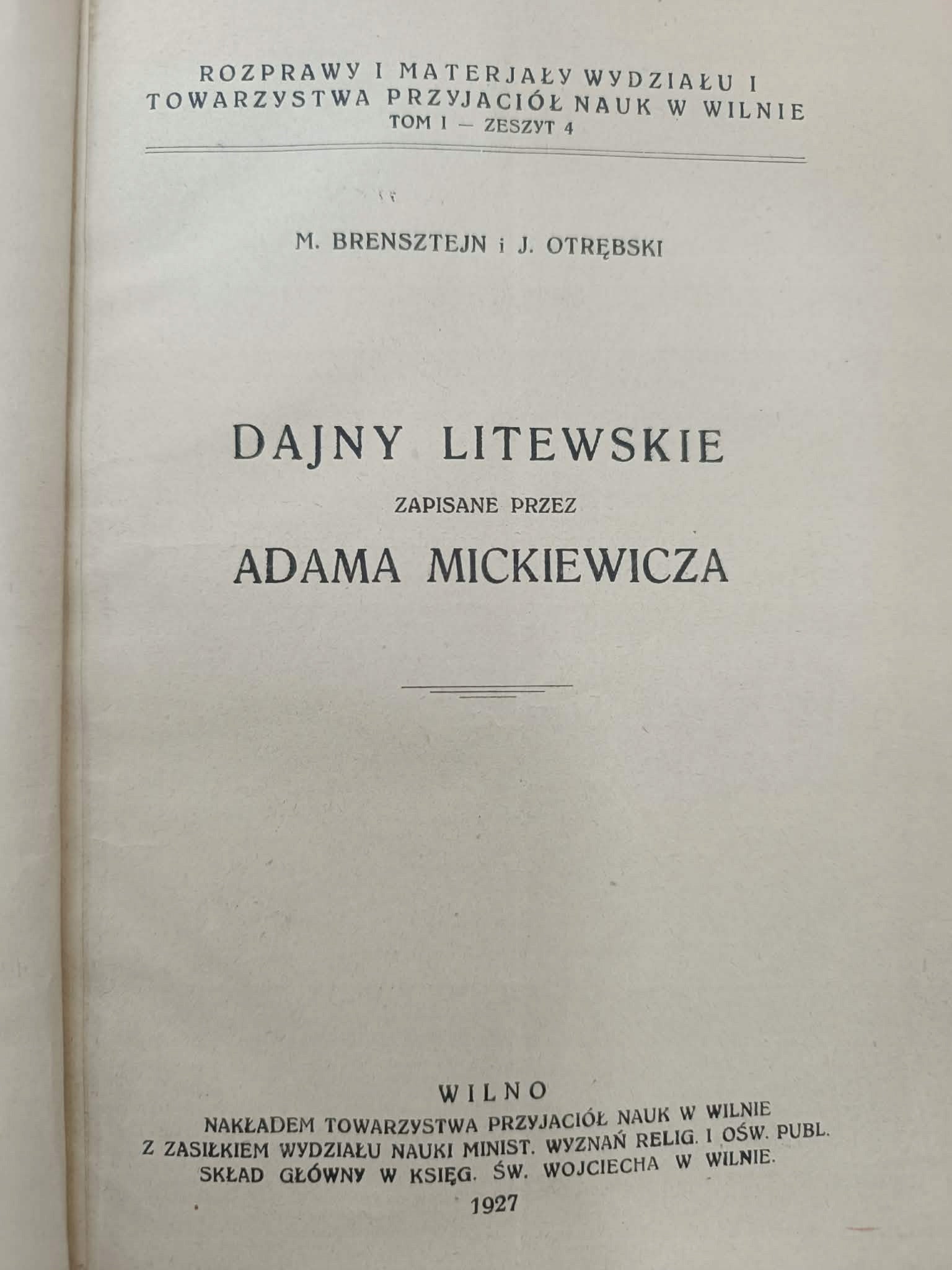 Dajny litewskie zapisane przez Adama Mickiewicza M. Brensztejn, J. Otrębski
