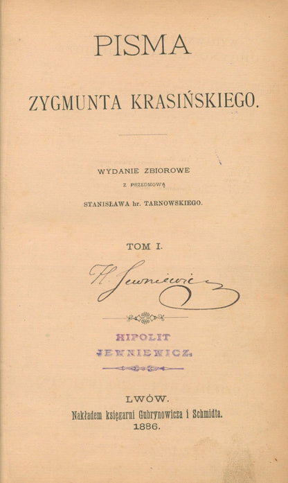 Pisma Zygmunta Krasińskiego [t. I][Lwów 1886]