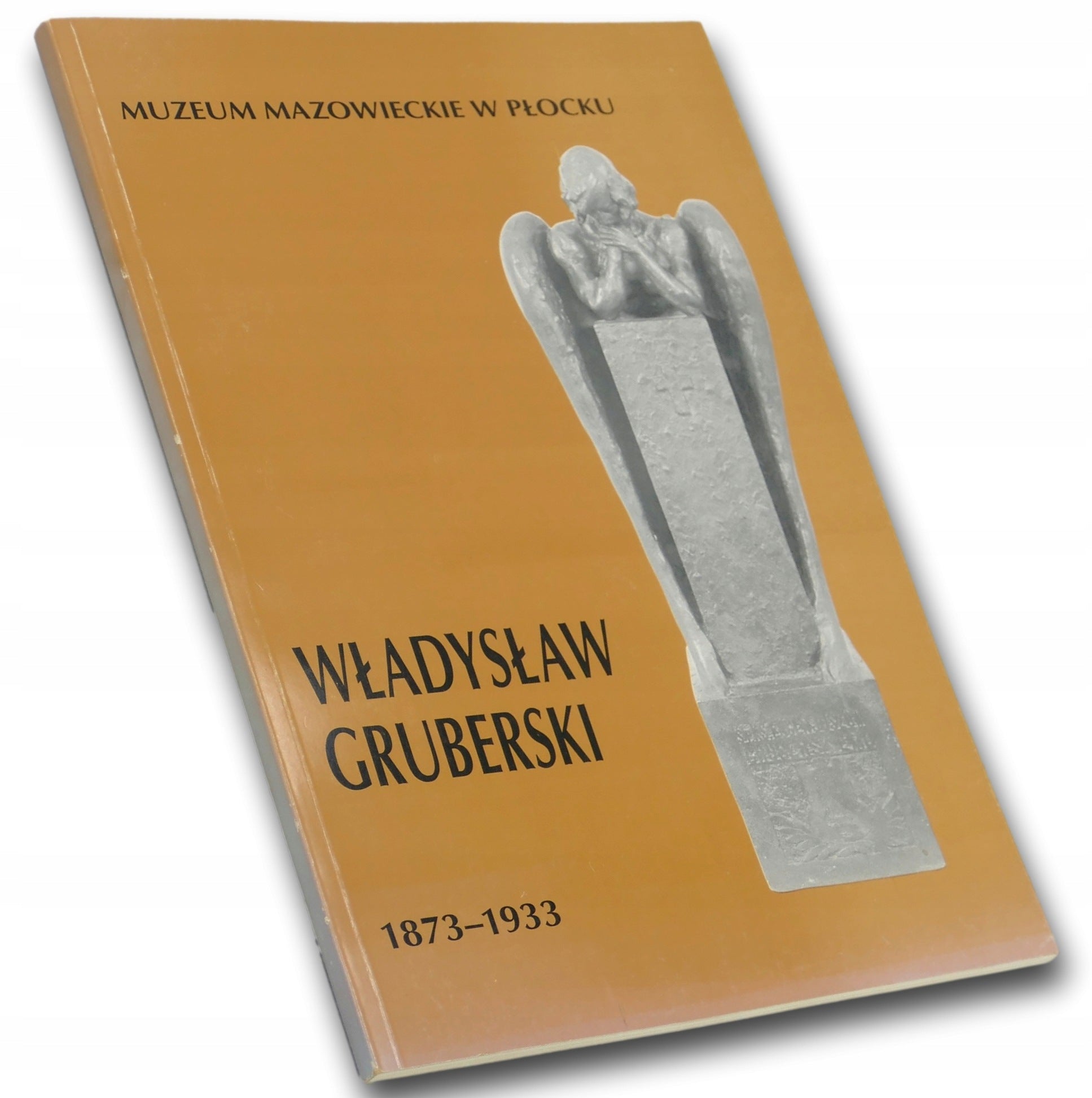 Władysław Gruberski 1873-1933 [KATALOG]