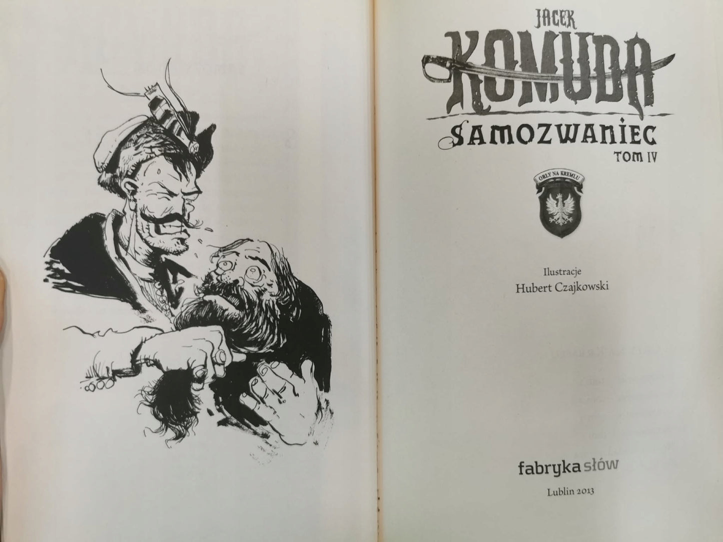 Samozwaniec t. I-IV, Jacek Komuda