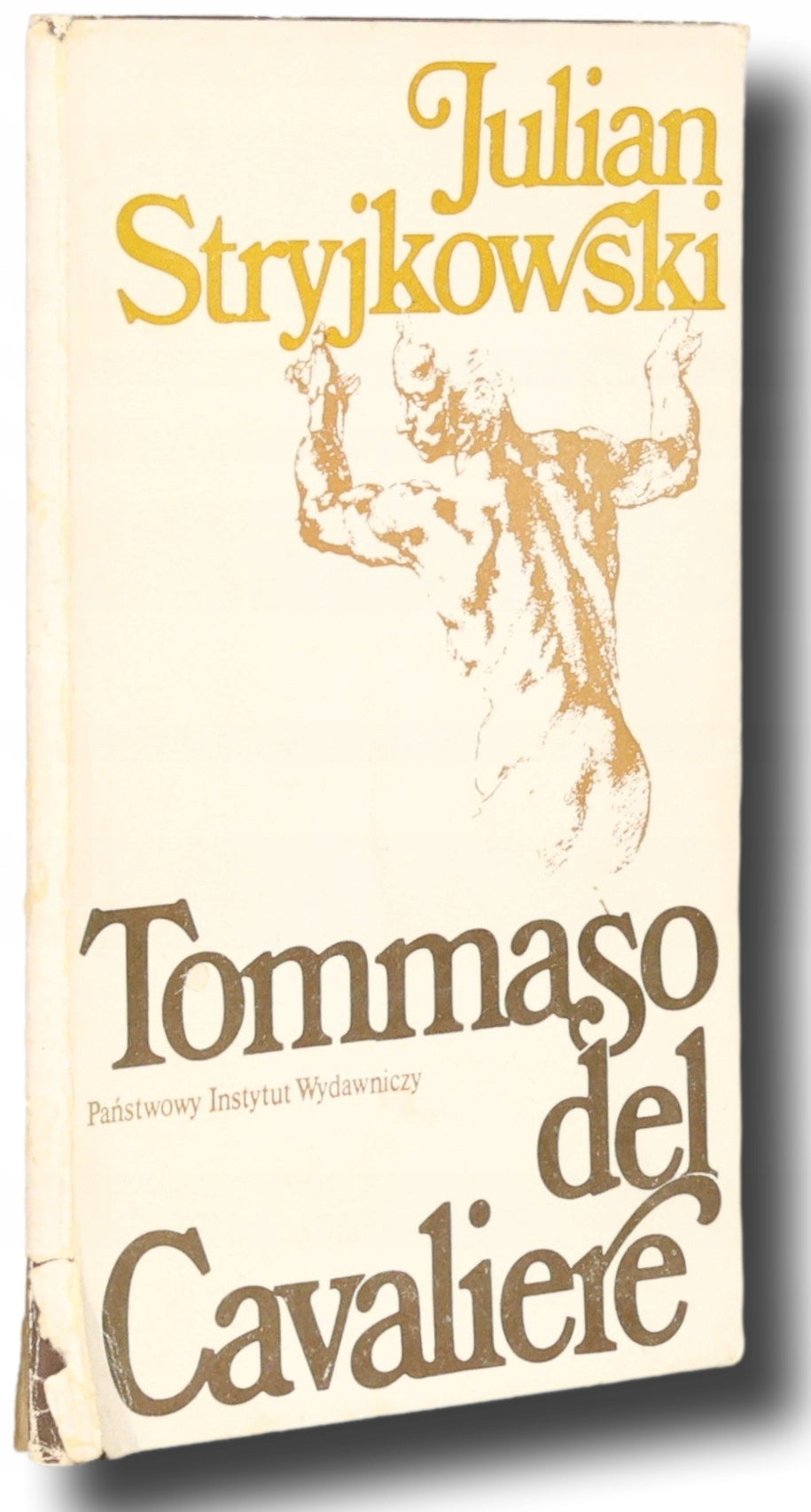 Tommaso del Cavaliere, J. Stryjkowski [dedykacja i podpis] [Warszawa 1982]
