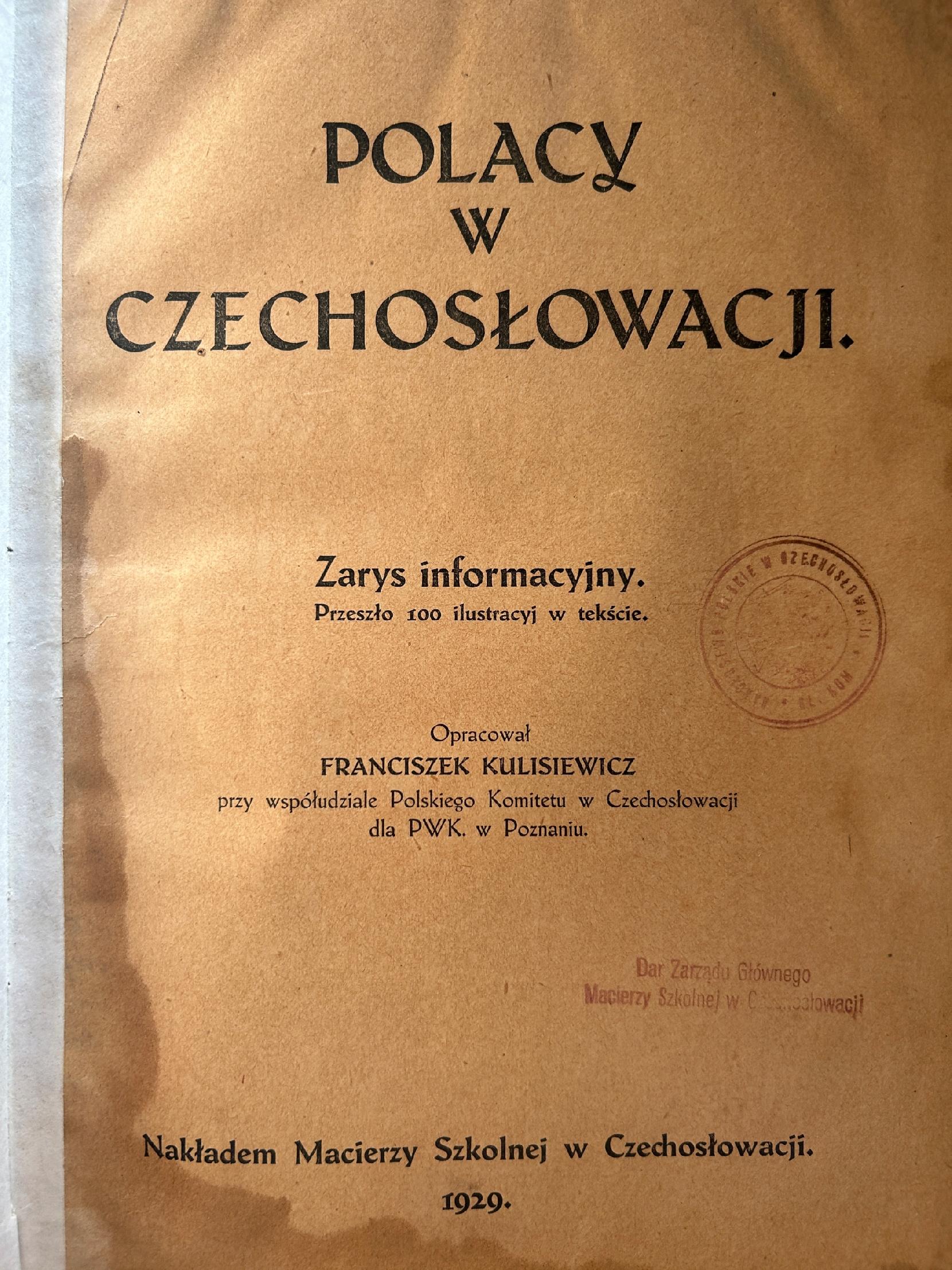 Polacy w Czechosłowacji. Zarys informacyjny - Franciszek Kulisiewicz [1929]