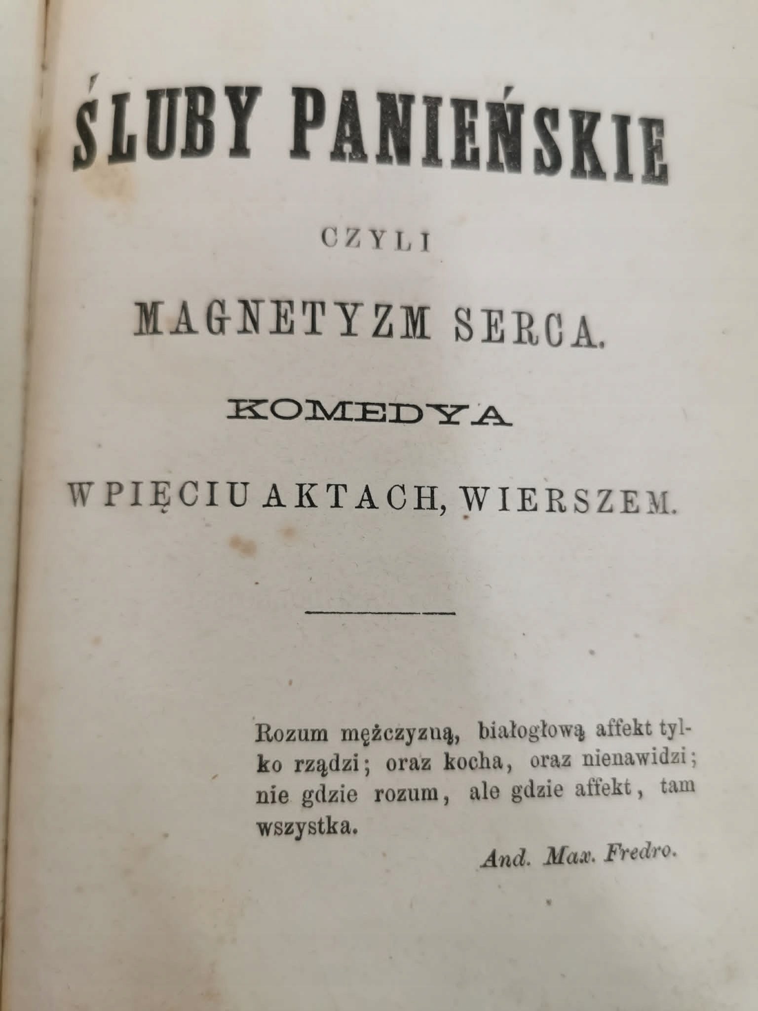 Komedye Alexandra hrabiego Fredry t. IV [1871]