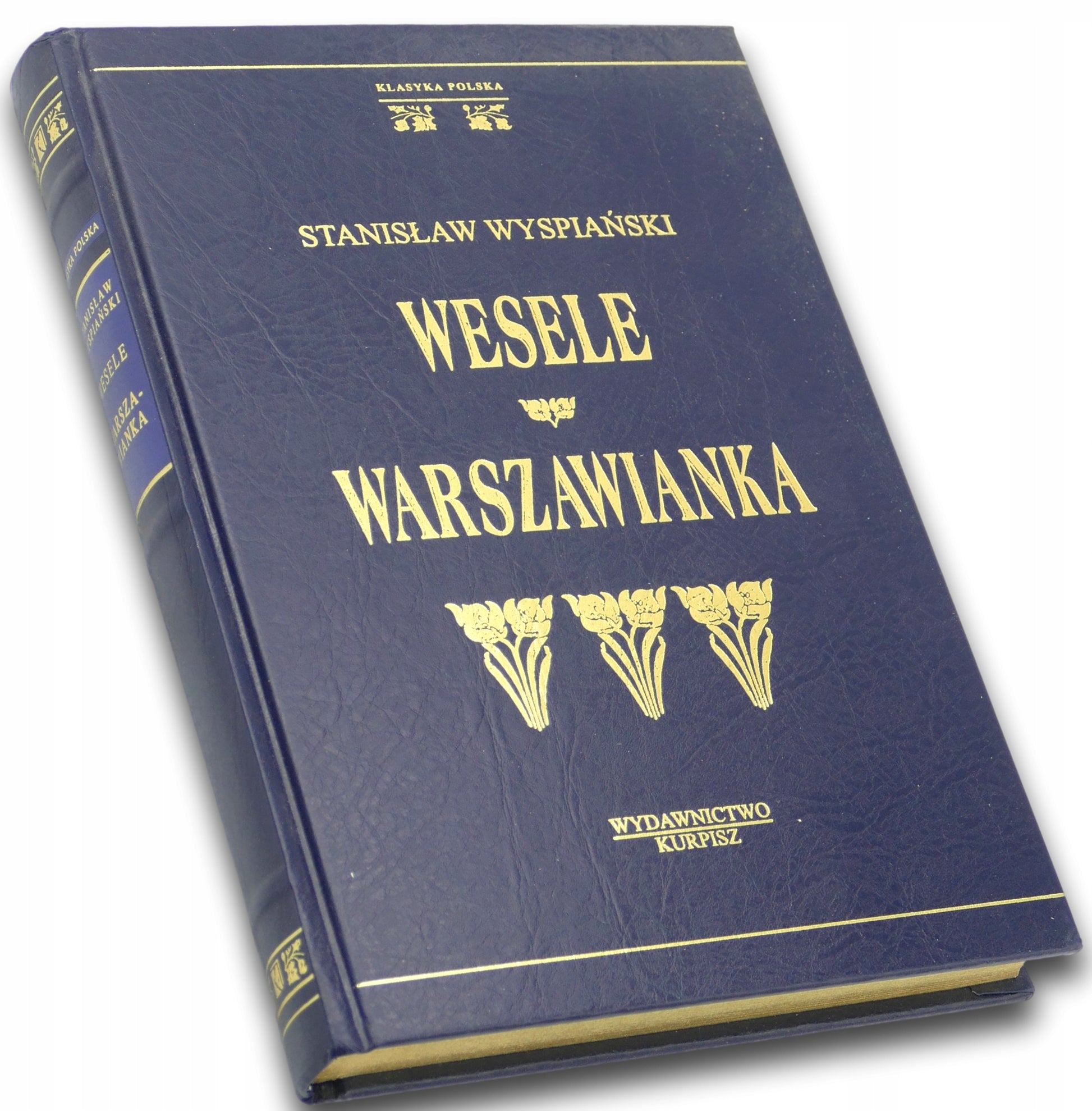 Wesele / Warszawianka Stanisław Wyspiański [złocone obcięcia kart]