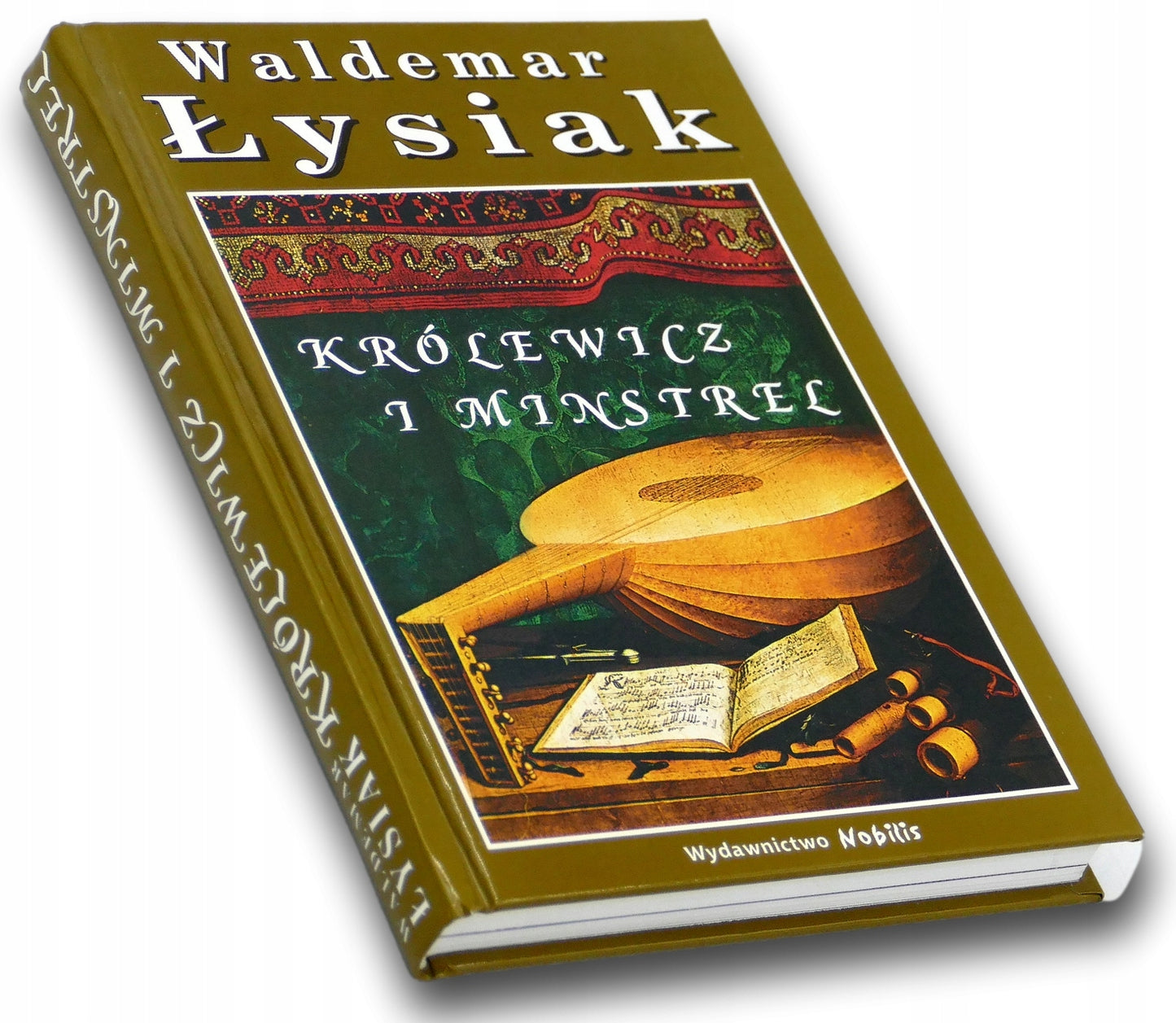 Królewicz i Minstrel Waldemar Łysiak