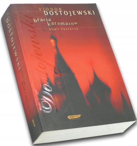 Bracia Karamazow, Fiodor Dostojewski