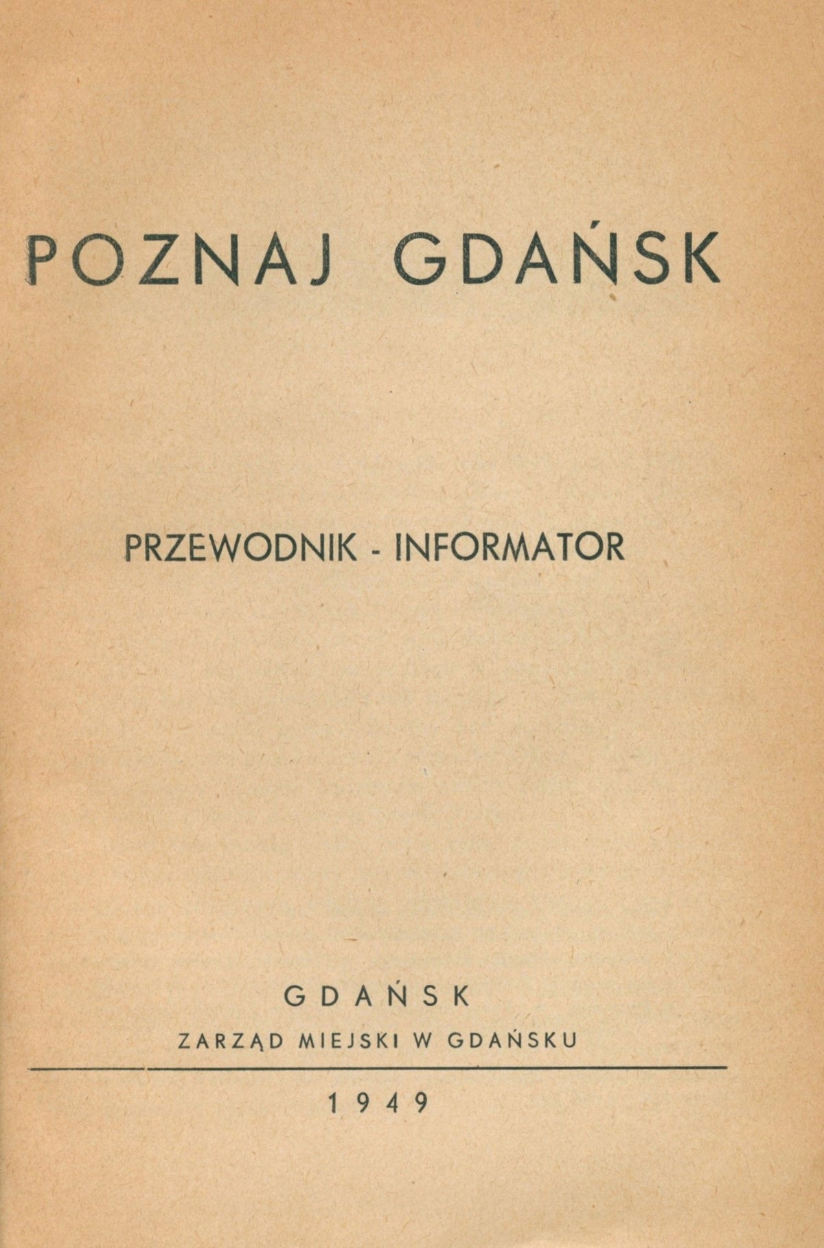 Poznaj Gdańsk Przewodnik informator Praca zbiorowa