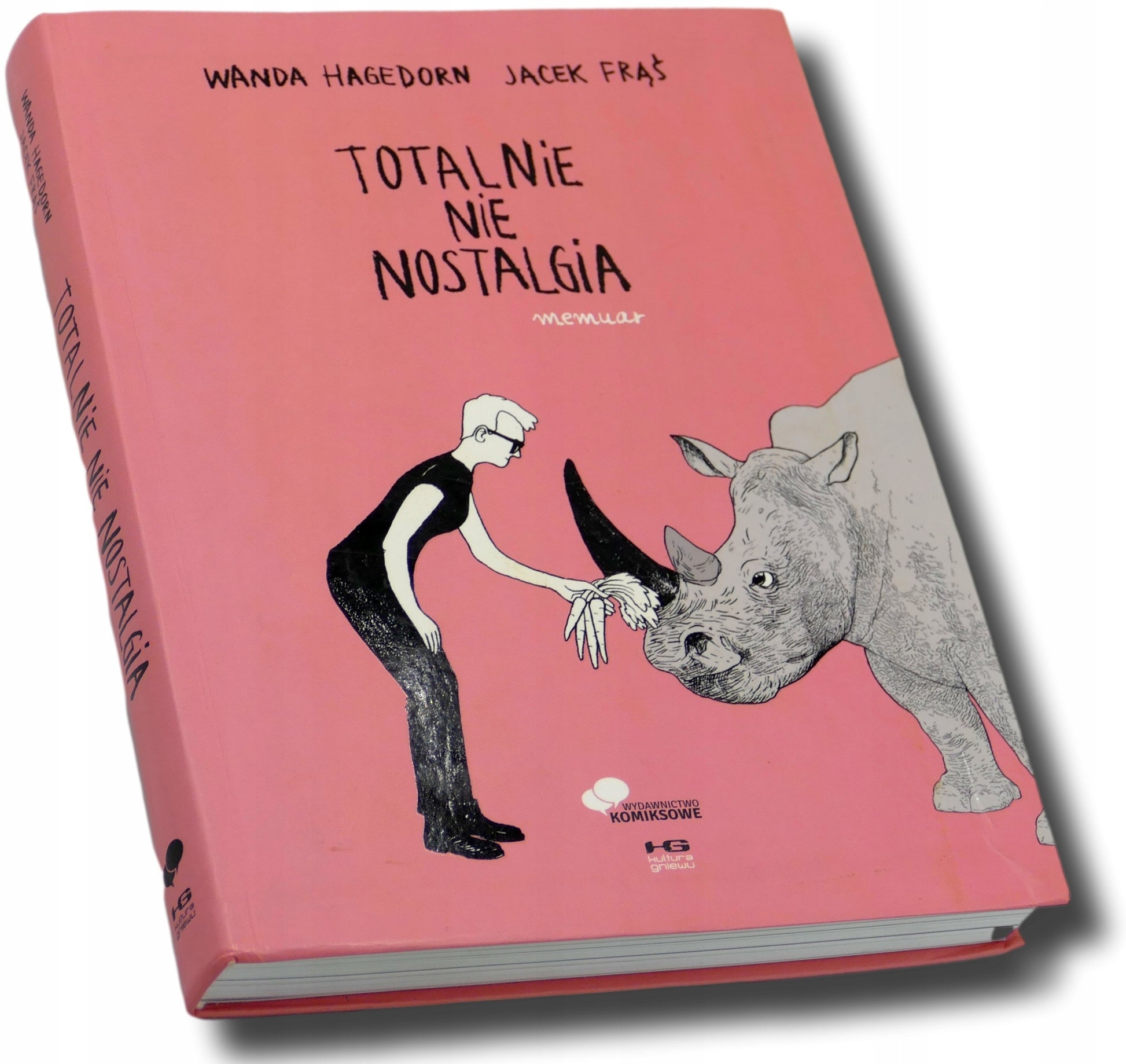 Totalnie nie nostalgia, Jacek Frąś, Wanda Hagedorn