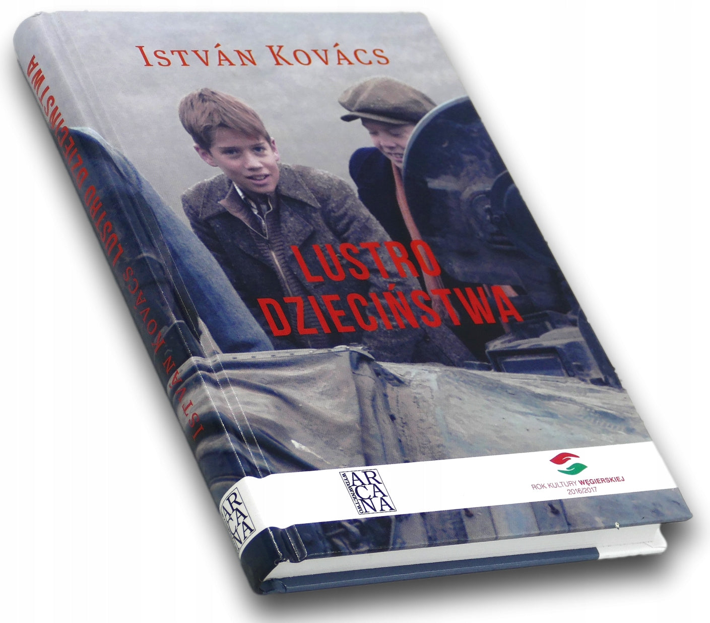 Lustro dzieciństwa Istvan Kovacs