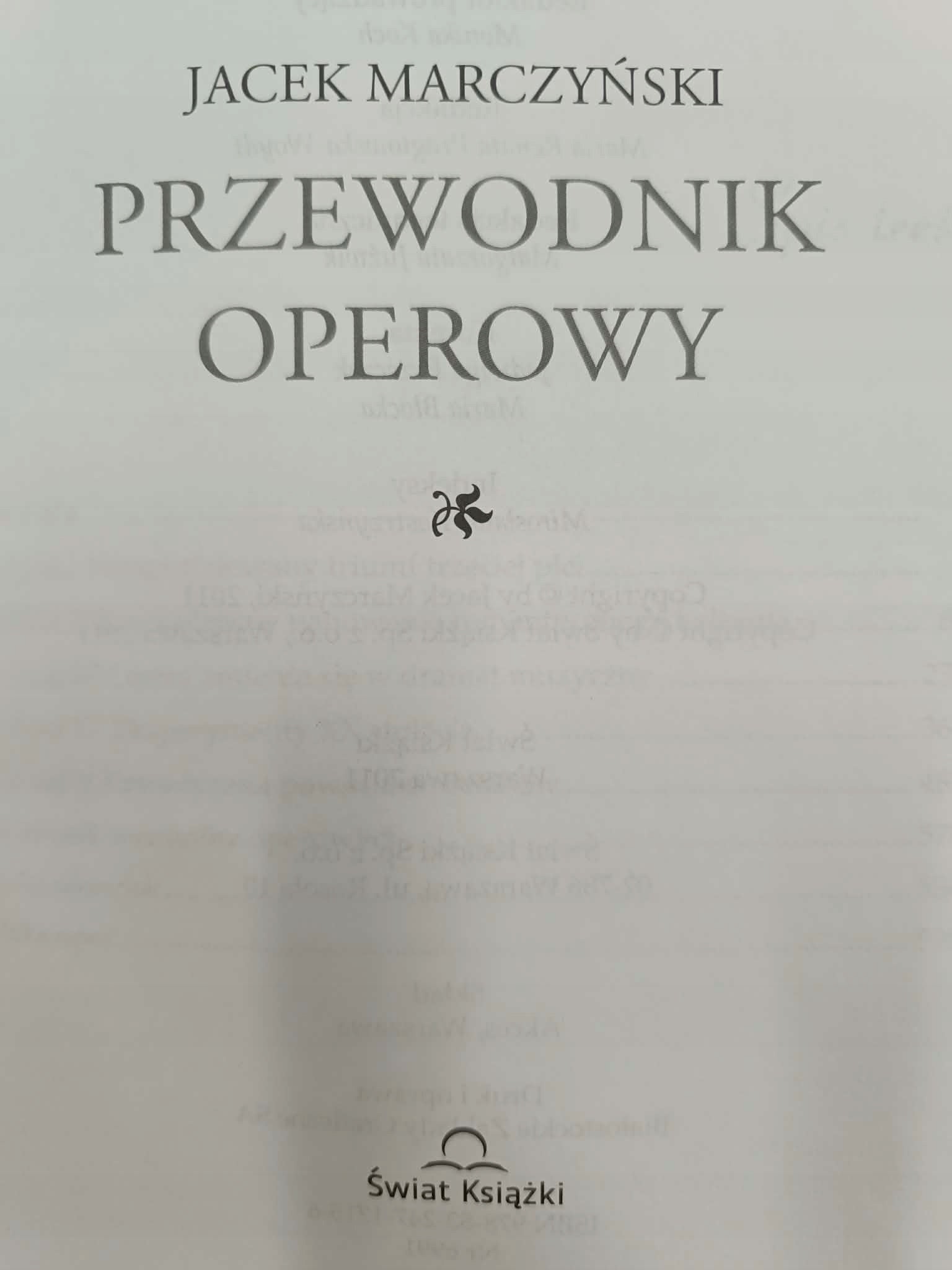 Przewodnik operowy Jacek Marczyński