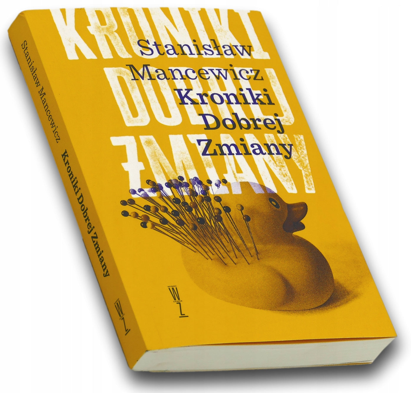 Kroniki Dobrej Zmiany Stanisław Mancewicz