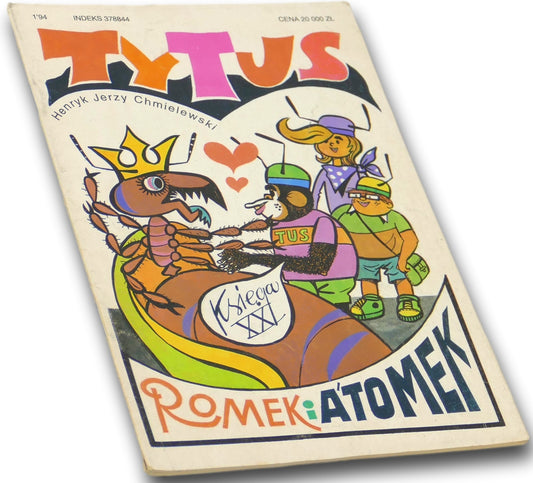 Tytus, Romek i A'Tomek Księga XXI Chemielewski [pierwsze wydanie]