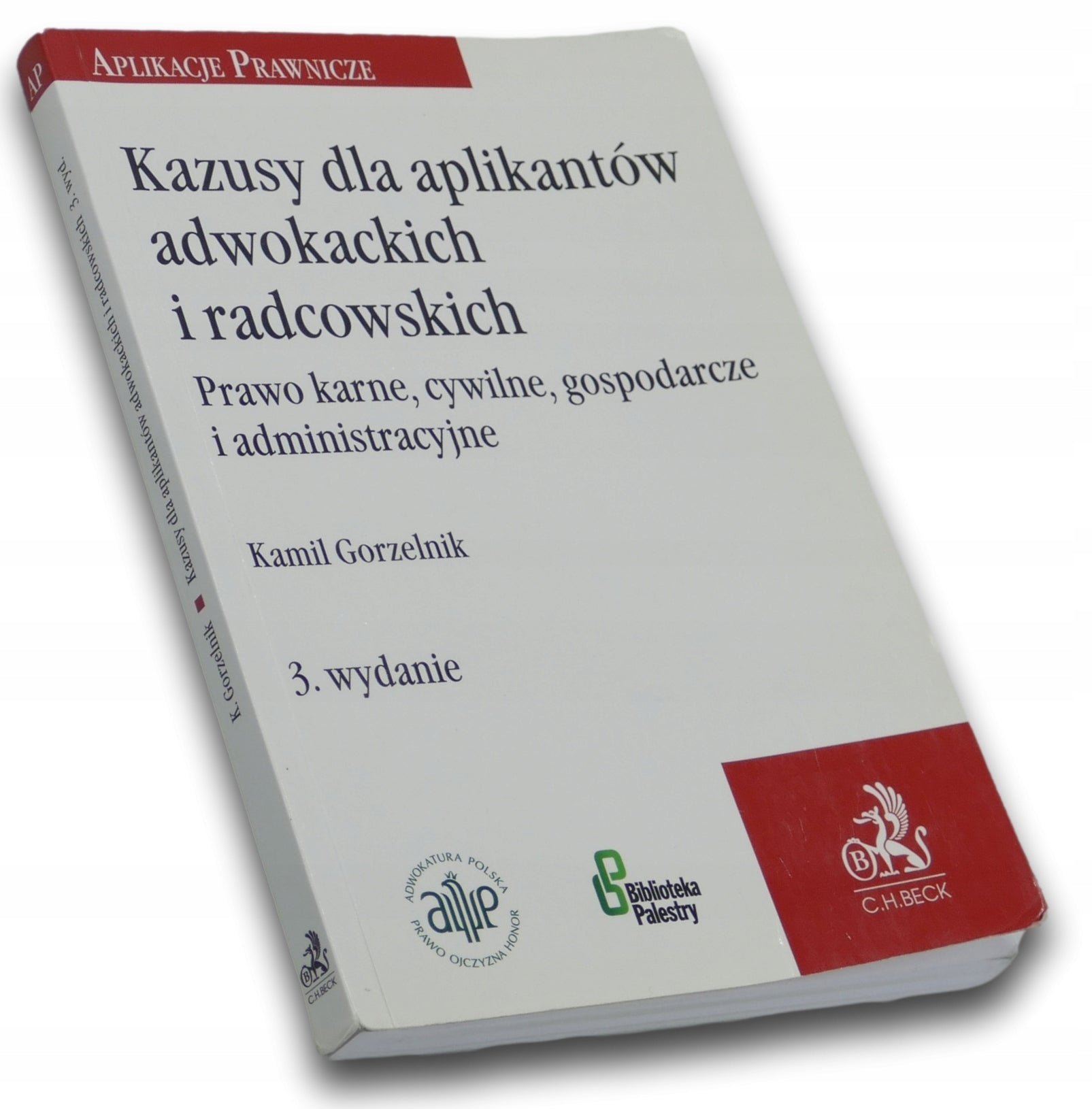 KAZUSY DLA APLIKANTÓW ADWOKACKICH I RADCOWSKICH. Kamil Gorzelnik