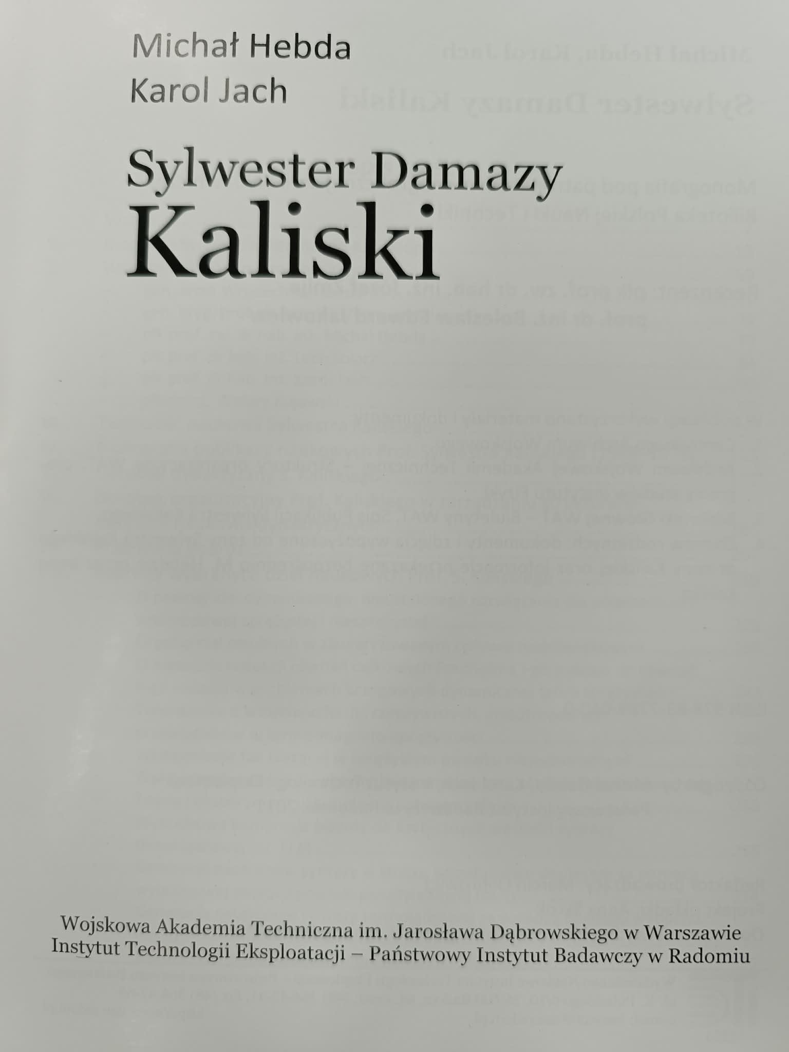 Sylwester Damazy Kaliski, Karol Jach, Michał Hebda