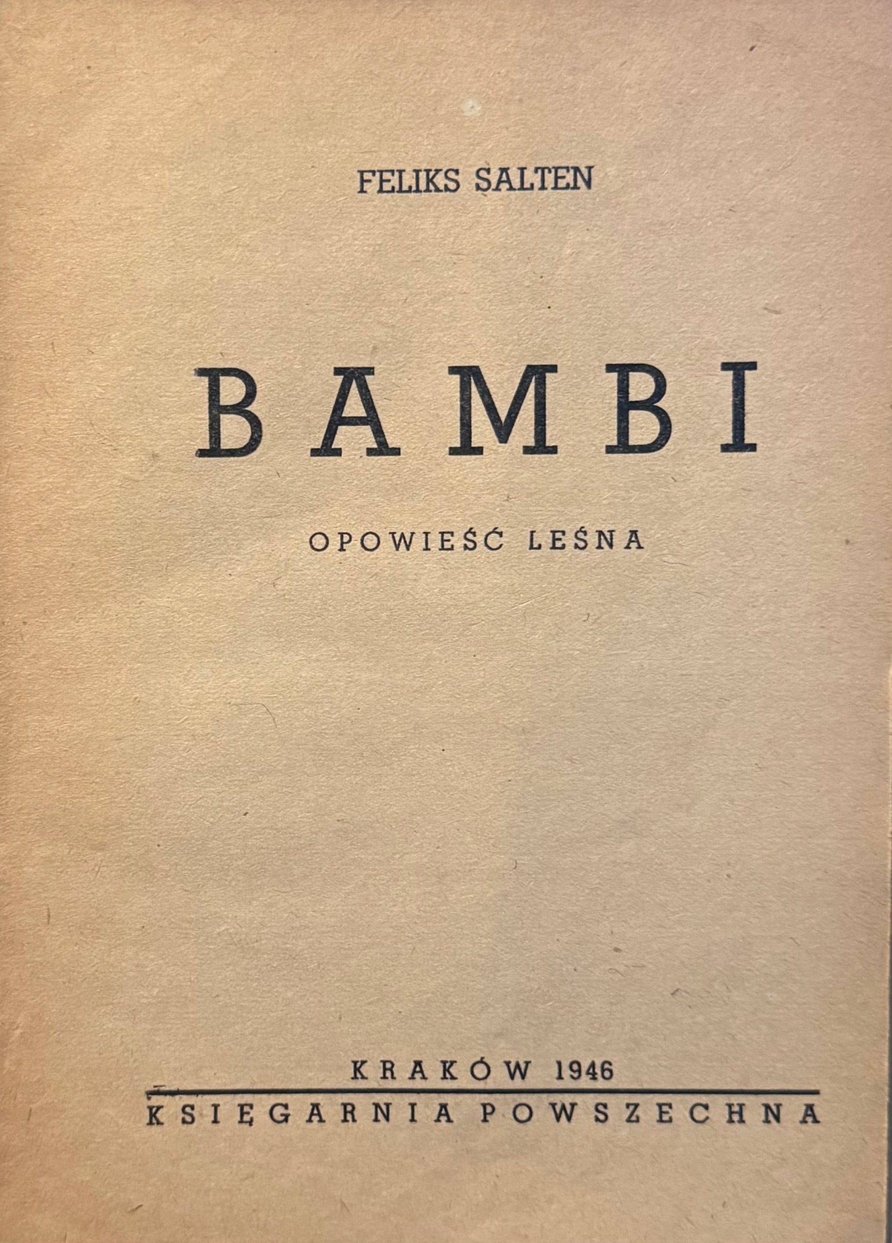 Bambi Opowieść leśna Feliks Salten [1946] [il. Charlie]