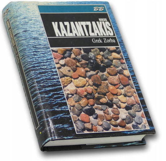 Grek Zorba, Nikos Kazantzakis [Biblioteka Bestsellerów]