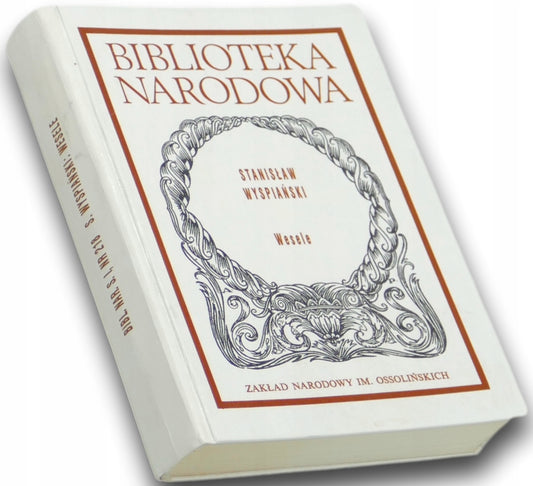 Wesele, Stanisław Wyspiański [Biblioteka Narodowa]
