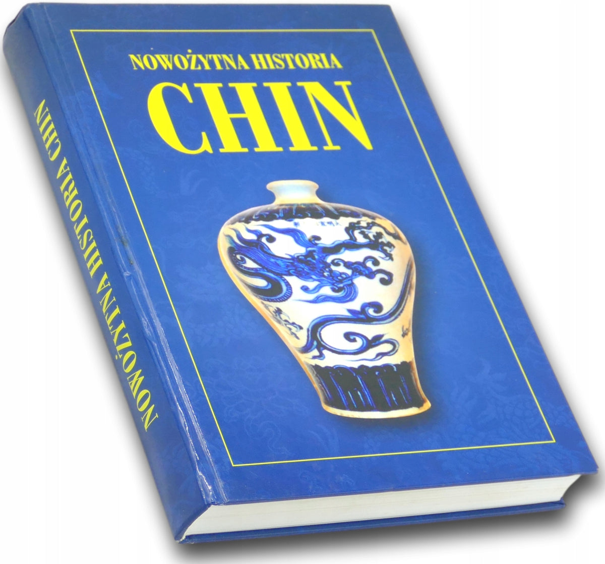 Nowożytna historia Chin Praca zbiorowa