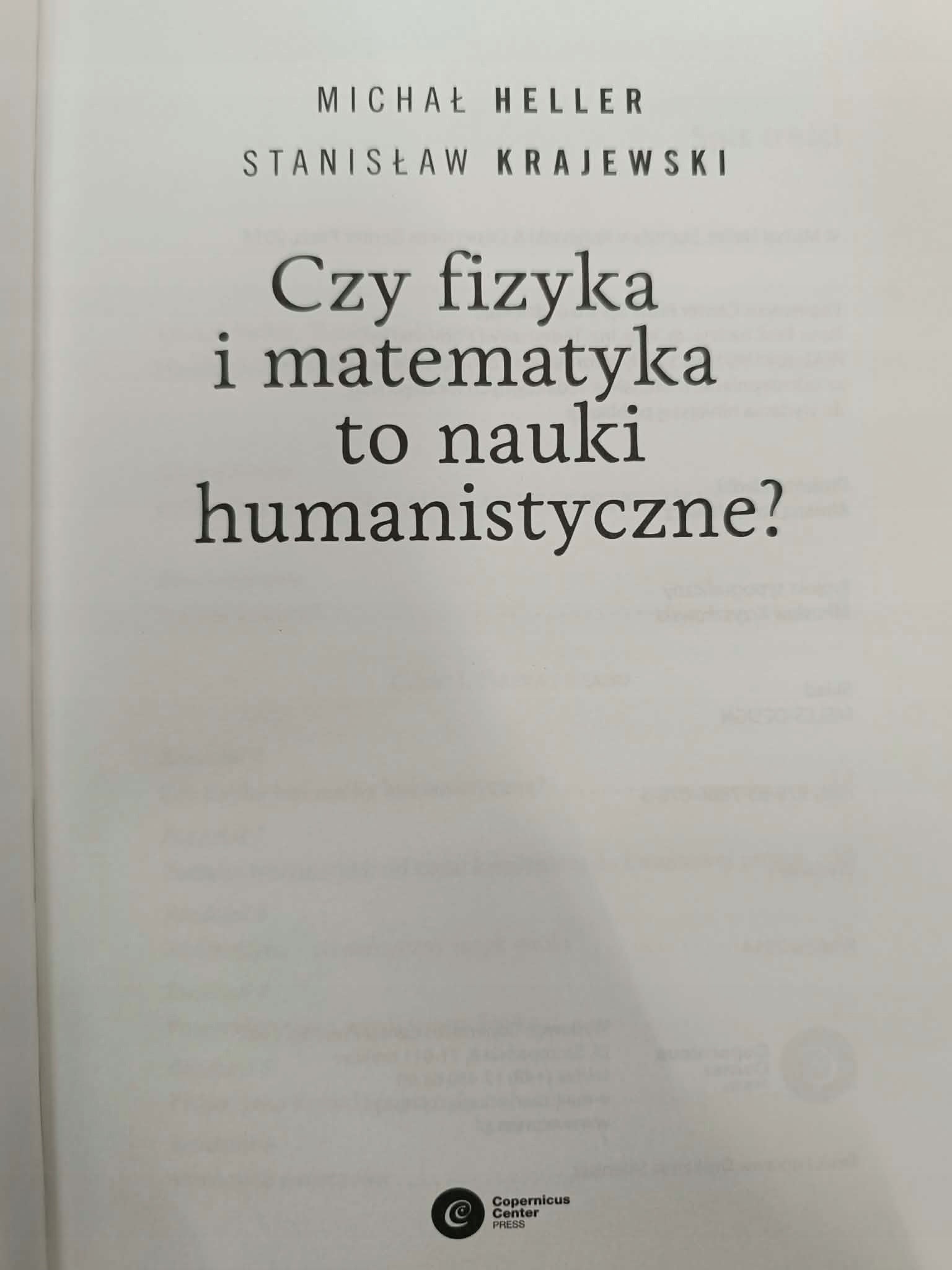 Czy fizyka i matematyka to nauki humanistyczne? M. Heller, S. Krajewski