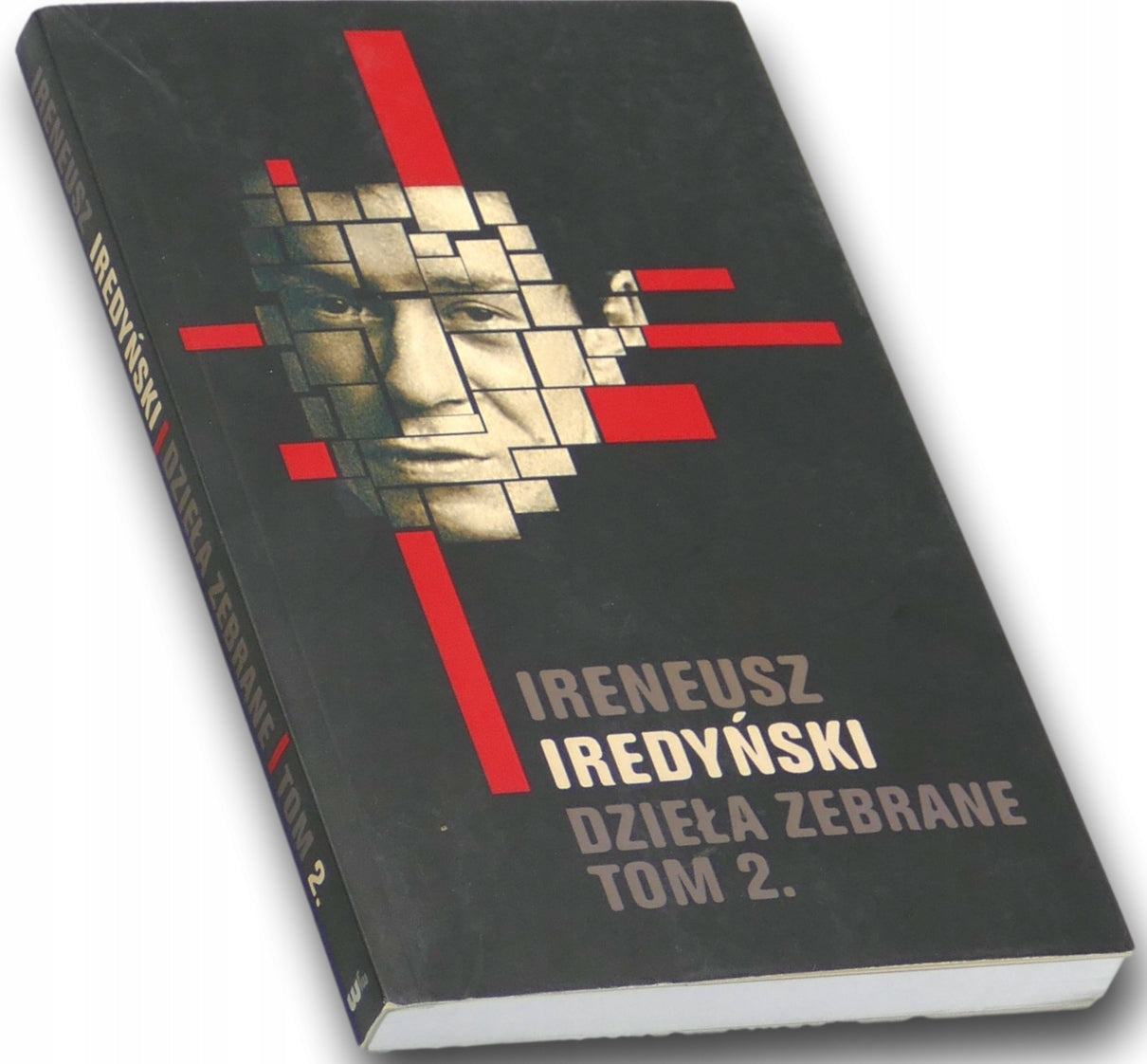 Dzieła zebrane Tom 2 Ireneusz Iredyński