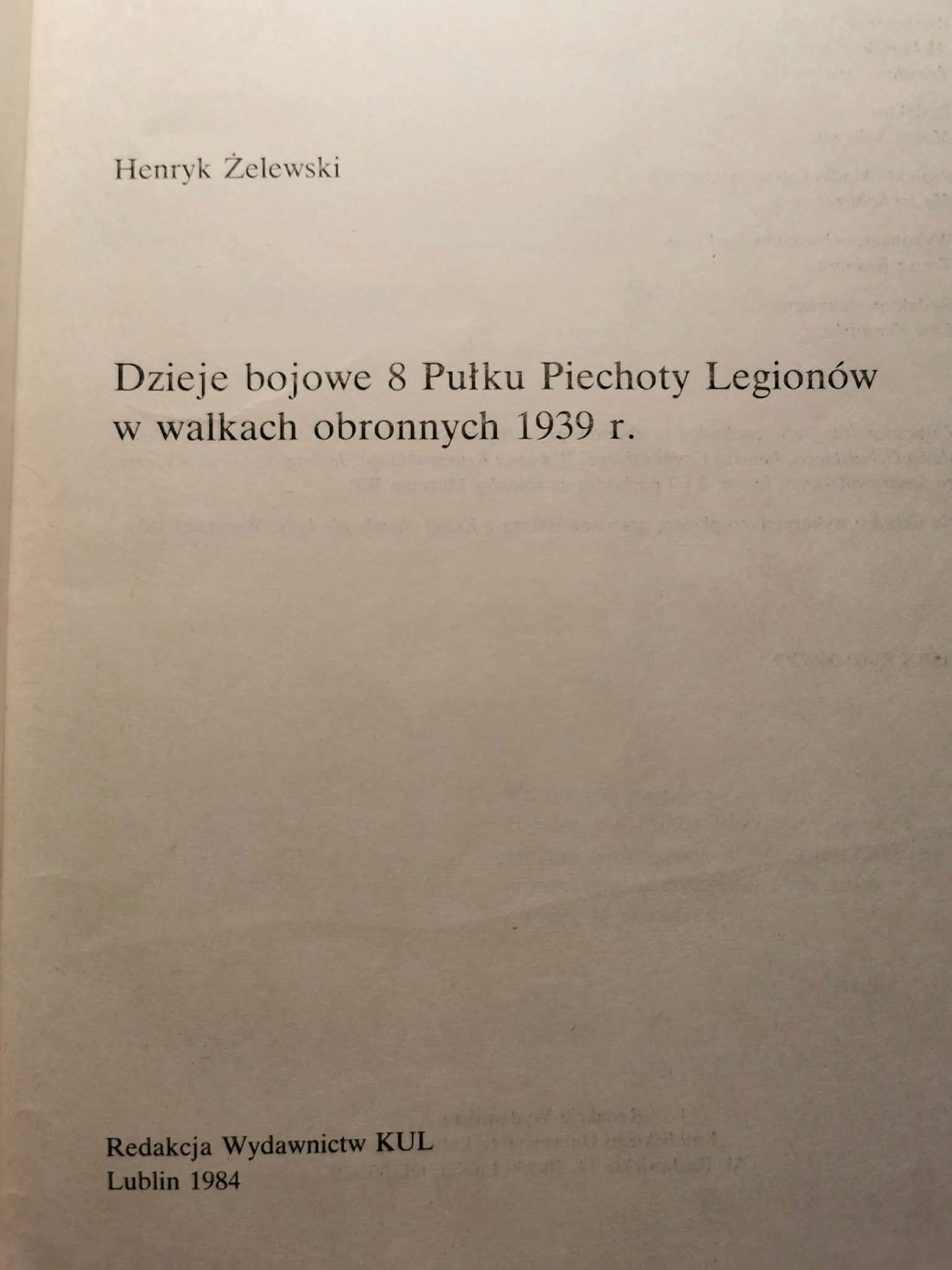 Dzieje bojowe 8 PP leg . H Żelewski